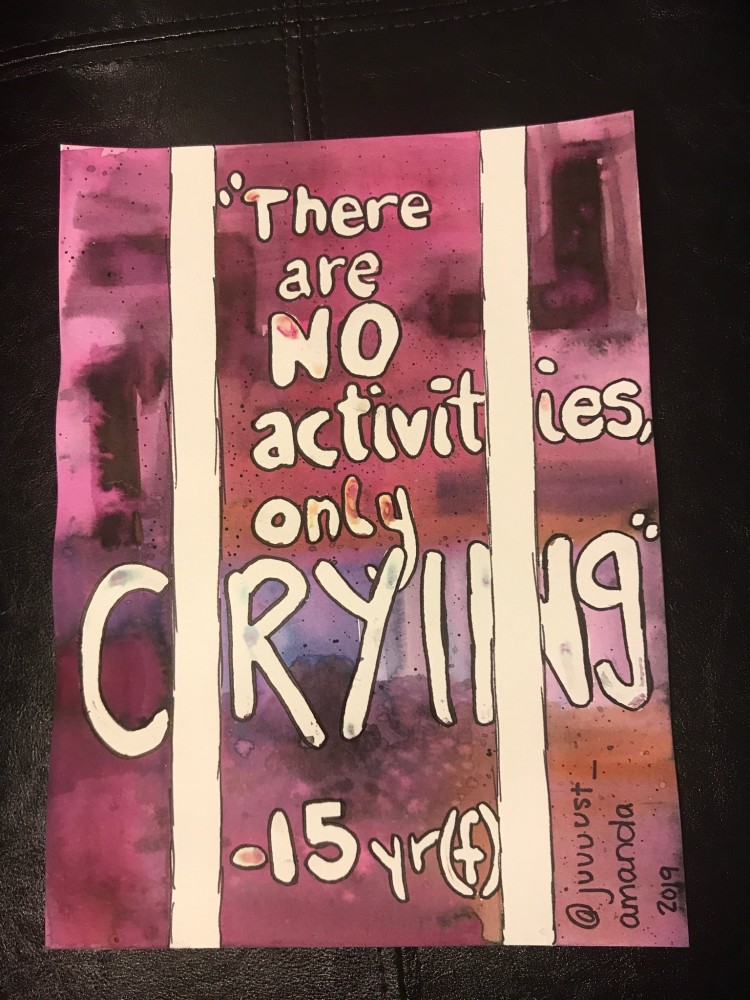 Purple geometric abstract watercolor painting with white text and two vertical white bars. Text says "There are no activities, only crying -15 yr (f)"